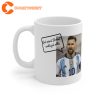 Messi Meme at World Cup Coffee Ceramic Mug