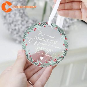 Never Forget The Difference You Make Personalised Christmas Ornaments