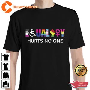 Equality Hurts No One LGBTQ Human Rights Shirt