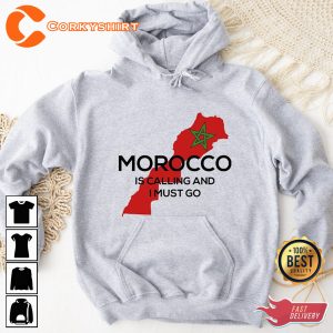 Is Calling And I Must Go Morocco World Cup Hoodie