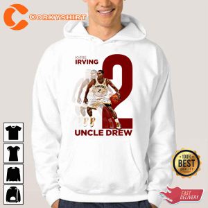Irving Uncle Drew Kyrie Irving Basketball Player Best Shirt
