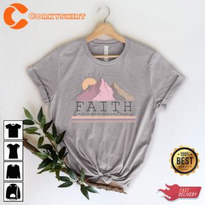 Faith Can Move Mountains Essential Shirt Design