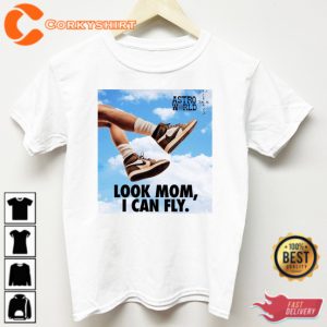 Astroworld T-shirt Travis Scott Look Mom I Can Fly Unisex Shirt