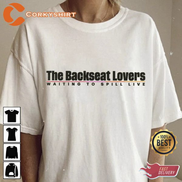 The Backseat Lovers 2023 Classic Shirt Design