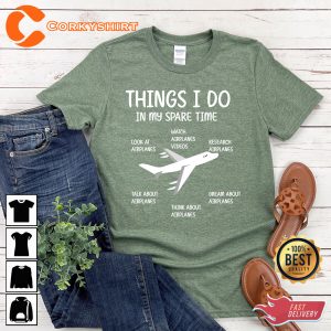 Things I Do In My Spare Time Funny Shirt Design
