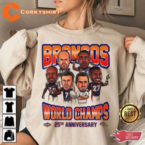 Broncos World Champs Football 25th Anniversary Graphic Tee Sweatshirt