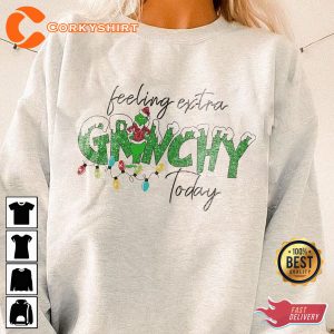 Feeling Extra Grinchy Today Grinch Christmas Tree Shirt For Women For Men
