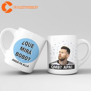 Que Mira' Bobo Messi Ceramic Mug