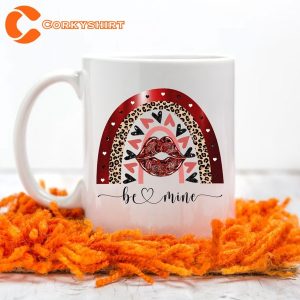 Be Mine Valentines Cute Gift for Valentines Day Love Mug