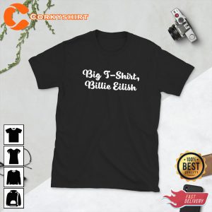 Big T-Shirt Billie Eilish Armani Classic Shirt