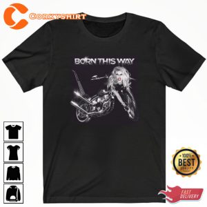 Born This Way Shirt Lady Gaga Unisex Printed Shirt Sweatshirt Hoodie