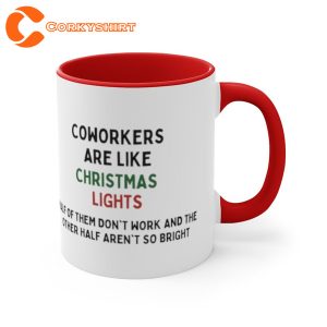 Coworkers are Like CHRISTMAS Lights Funny Christmas Mug