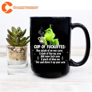 Grinch Coffee Cup of Fuckoffee Funny Grinch Xmas Mug