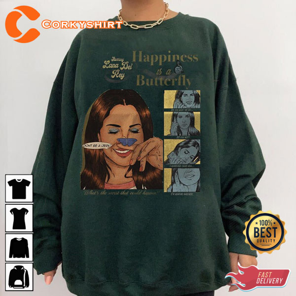 Happiness Is A Butterfly Lana Del Rey Uo Exclusive Sweatshirt Design