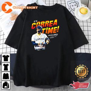 Its Carlos Correa Time Baseball Unisex T-Shirt Design