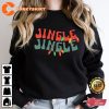 Jingle All The Way Xmas Holiday Crewneck Christmas Sweatshirt
