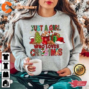 Just A Girl Who Loves Christmas Gift Xmas Holiday Sweatshirt