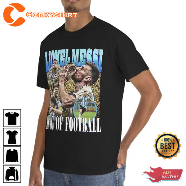 Lionel Messi The King GOAT Unisex Shirt