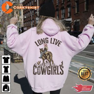 Long Live Cowgirls Hoodie For Women Western Shirt