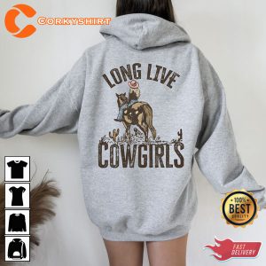 Long Live Cowgirls Hoodie For Women Western Shirt