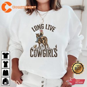 Long Live Cowgirls Western Desert Cactus Wild West Country Girl Sweatshirt