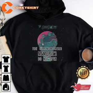 Memories The Chainsmokers Do Not Open Countdown T-Shirt