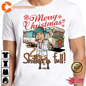 Merry Christmas Shitters Full Weird Meme Cousin Eddie T-Shirt