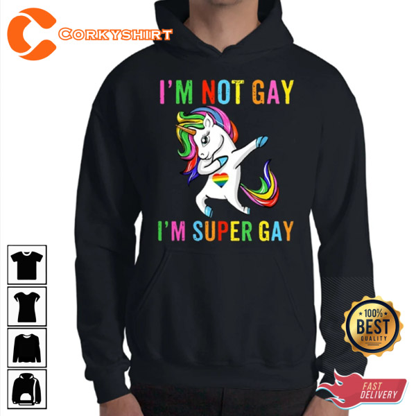 Personalized I’m Not Gay I’m Super Gay Graphic Hoodie