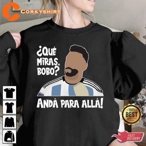 Que Mira' Bobo Lionel Messi Soccer Shirt