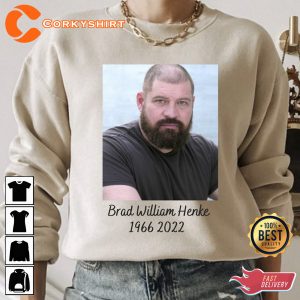 RIP Brad William Henke Actor Orange Is the New Black Movie T-shirt