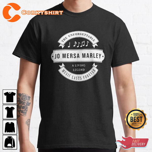 RIP Jo Mersa Marley The Legend Forever Shirt