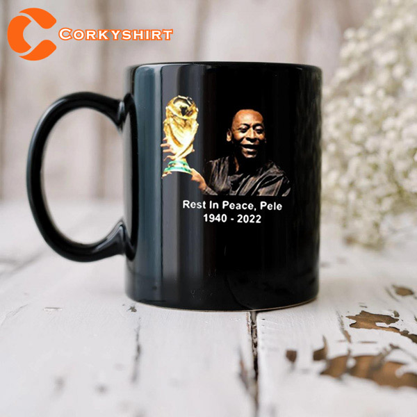 Rest In Peace Pele 1940-2022 The King Ceramic Mug