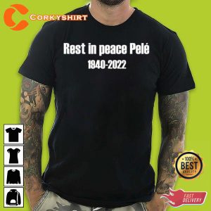 Rest In Peace Pele 1940-2022 Unisex Graphic Shirt