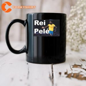 Rip Rei Pele Remembering The Legend Mug