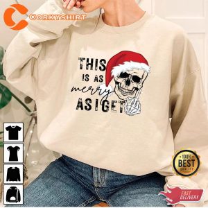 Sarcastic This is as Merry as I Get Adult Long Sleeve Sweatshirt