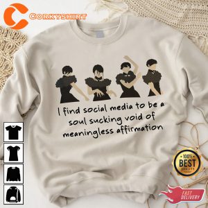 Social Media Soul Sucking Void Meaningless Affirmation Sweatshirt Design