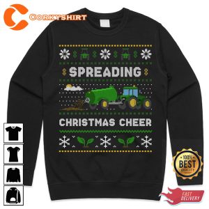 Spreading Christmas Cheer Farming Jumper Funny Farmer Sweatshirt