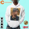 Tupac Shakur Rapper Hip Hop 2pac fans Gift T-Shirt