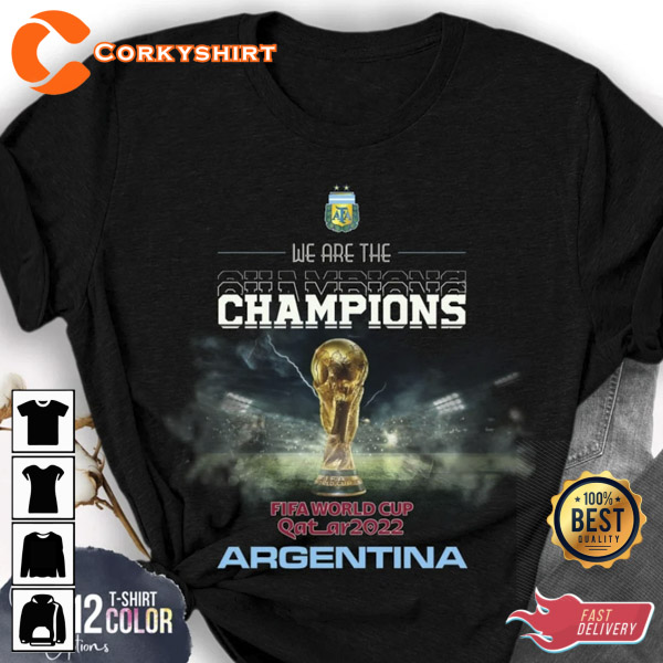 We Are The Champions Argentina 2022 Soccer Shirt