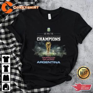 We Are The Champions Argentina 2022 Soccer Shirt
