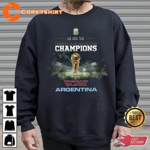 We Are The Champions Argentina 2022 Soccer Shirt