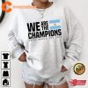 We Are The Champions Argentina Soccer Fifa 2022 Shirt