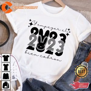 Y Empezar el 2023 New Year Bad Bunny Unisex T-Shirt