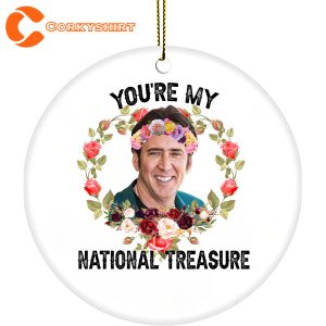 You're My National Treasure Christmas Funny Ornament