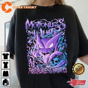 This Place Is Hauntered Gengar Motionless Unisex Shirt