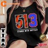 513 Stands With Buffalo 513 T Shirt
