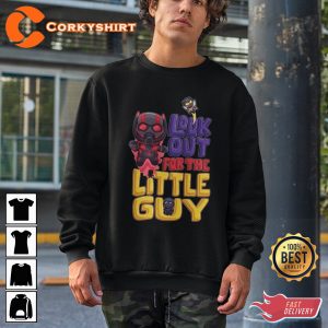 Ant-Man and Wasp Quantumania Look Out For The Little Guy Sweatshirt