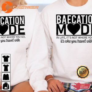 Baecation Mode Women Valentines Day Gift Couples Unisex T-Shirt