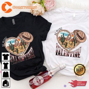 Be My Valentine Western Valentines Cactus Love Gift For Girlfriend T-Shirt