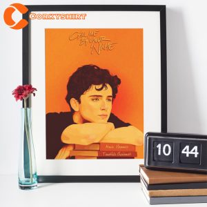 Call Me By Your Name Movie Gift for Timothée Chalamet Fans Poster